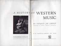 Donald Jay Grout, A History of Western Music